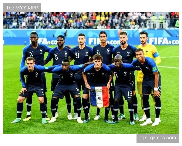 德尚战术体系再创新高，法国国家队在世界杯预选赛中展现出良好的战术灵活性与团队默契