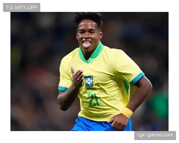 恩德里克最新动态：皇马新星表现与未来前景